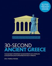 30Second Ancient Greece