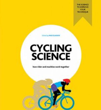 Cycling Science by Max Glaskin