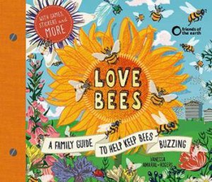 Love Bees by Vanessa Amaral-Rogers