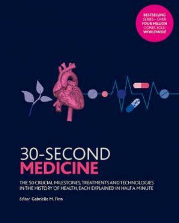 30-Second Medicine by Gabrielle M Finn