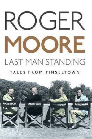 Last Man Standing: Tales from Tinseltown