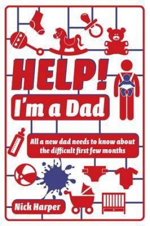 Help! I'm a Dad by Nick Harper