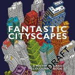 Fantastic Cityscapes A Mister Maurao Colouring Book