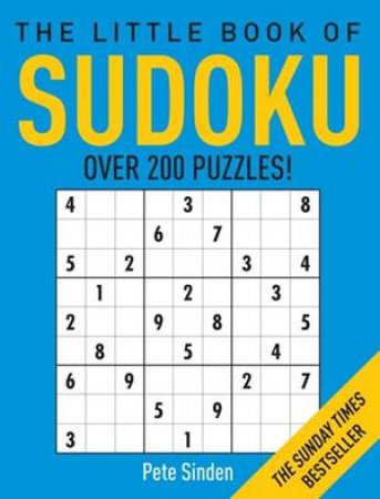 The Little Book Of Sudoku by Pete Sinden