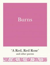 Burns A Red Red Rose And Other Poems