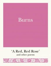 Burns A Red Red Rose And Other Poems