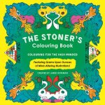 The Stoners Colouring Book Colouring For The High Minded