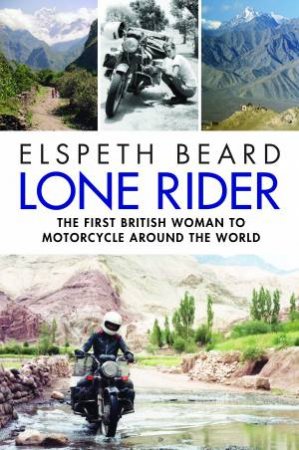 Lone Rider by Elspeth Beard