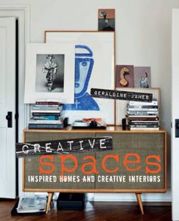 Creative Spaces by Geraldine James