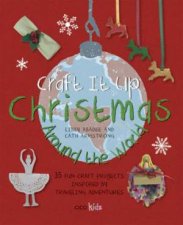 Craft It Up Christmas Around the World