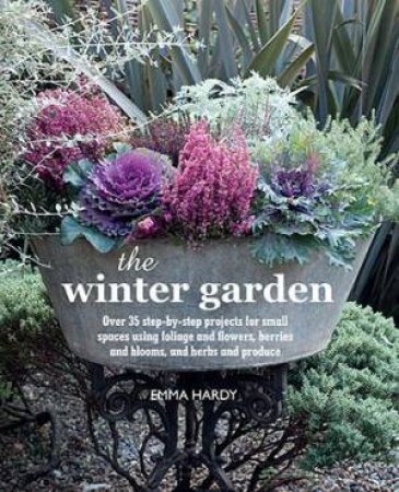 The Winter Garden by Emma Hardy