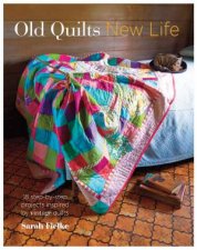 Old Quilts New Life