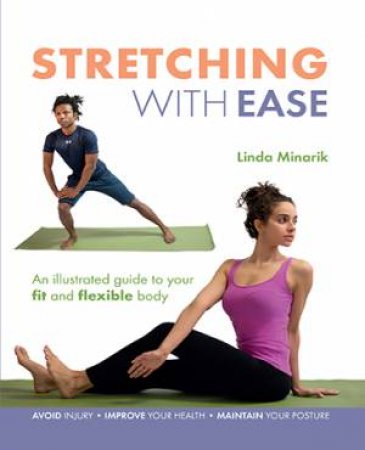 Stretching with Ease by Linda Minarik