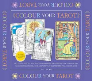 Colour Your Tarot by Liz Dean