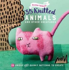 Knitted Animals and Other Creatures