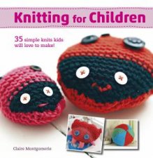 Knitting For Children