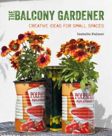 The Balcony Gardener by Isabelle Palmer