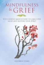 Mindfulness And Grief