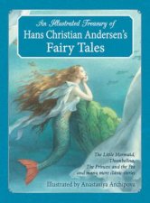 Illustrated Treasury Of Hans Christian Andersens Fairy Tales