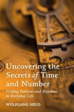 Uncovering The Secrets Of Time And Number