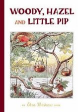 Woody Hazel And Little Pip