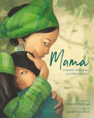 Mama by Helene Delforge & Quentin Greban