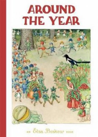 Around The Year by Elsa Beskow