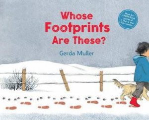 Whose Footprints Are These? by Gerda Muller