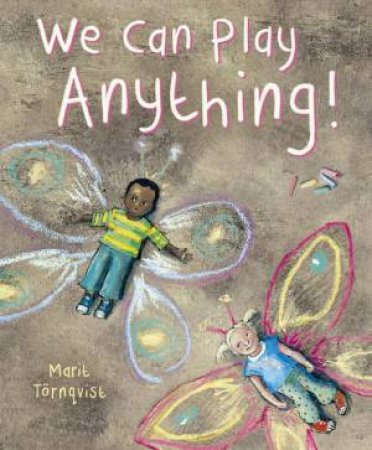 We Can Play Anything! by Marit Toernqvist