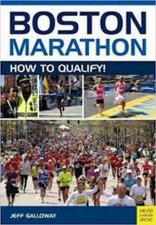 Boston Marathon How To Qualify