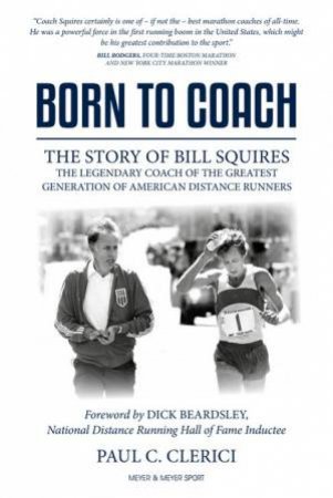 Born To Coach by Paul C. Clerici