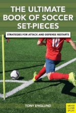 The Ultimate Book Of Soccer SetPieces