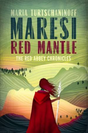 Maresi Red Mantle by Maria Turtschaninoff
