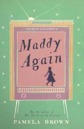 Maddy Again by Pamela Brown