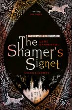 The Shamers Signet Shamer Chronicles 2