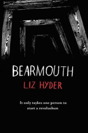 Bearmouth by Liz Hyder