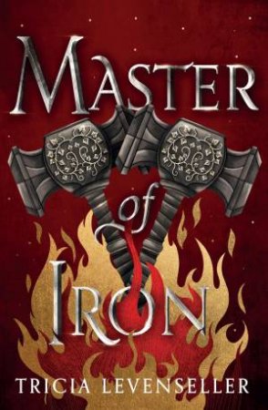 Master Of Iron by Tricia Levenseller
