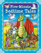 FiveMinute Bedtime Tales