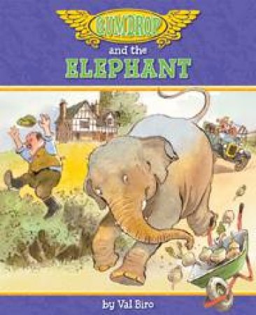 Gumdrop and the Elephant by BIRO VAL