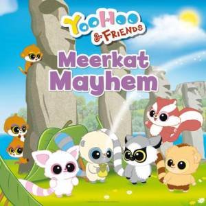 YooHoo and Friends: Meerkat Mayhem by AWARD