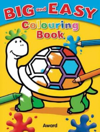 Big and Easy Colouring Book (Turtle) by AWARD