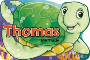Thomas the Turtle: Playtime Fun Books by AWARD
