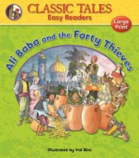 Classic Tales Easy Readers Ali Baba and the Forty Thieves