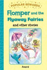 Popular Awards  Flomper and the Flyaway Fairies