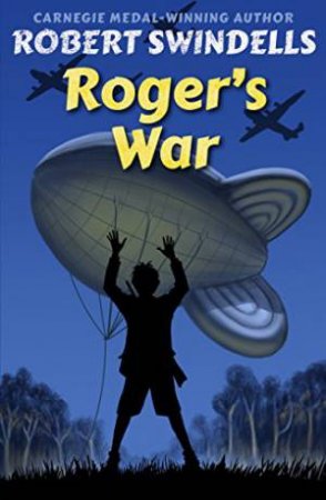 Roger's War by SWINDELLS ROBERT