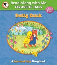 Read Along with Me Dally Duck Large Print