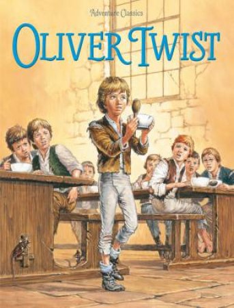 Oliver Twist by Charles Dickens & Eric Rowe & Jackie Andrews