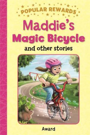 Maddie's Magic Bicycle by Various