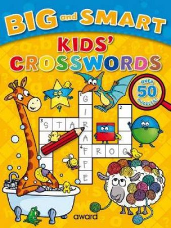 Big And Smart Kids' Crosswords by Sophie Giles