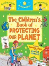 The Childrens Book Of Protecting Our Planet